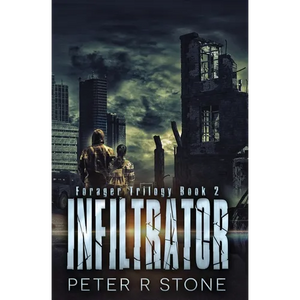 Infiltrator: Forager Book Two - Paperback