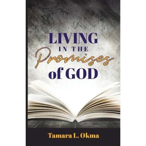 Living in the Promises of God - Paperback