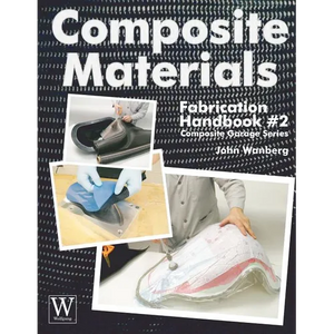 Composite Materials: Fabrication Hdbk #2 - Paperback