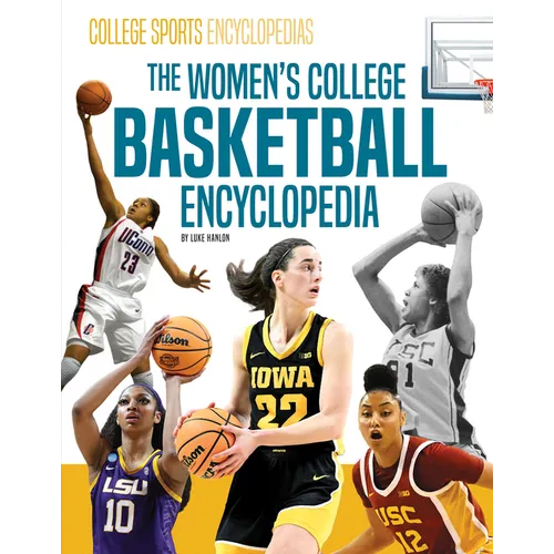 Women's College Basketball Encyclopedia - Library Binding