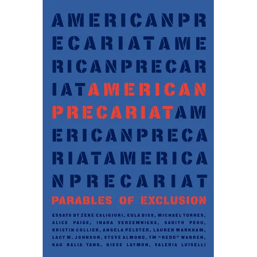 American Precariat: Parables of Exclusion - Paperback
