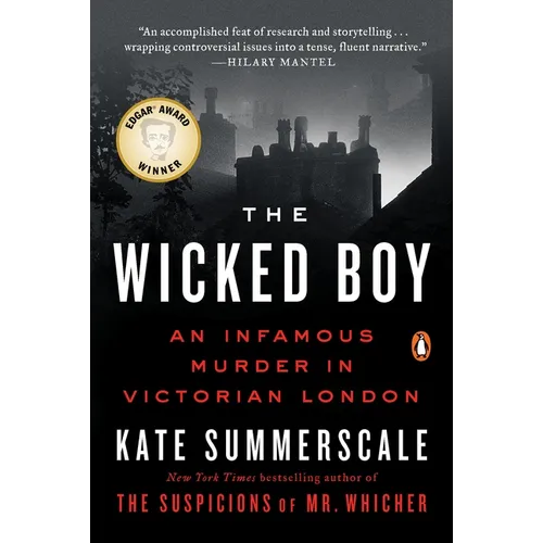The Wicked Boy: An Infamous Murder in Victorian London - Paperback