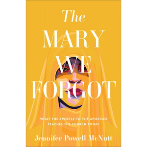 Mary We Forgot - Hardcover