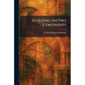 Scouting on Two Continents - Paperback