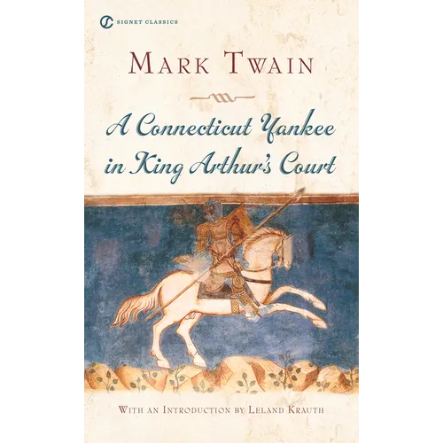 A Connecticut Yankee in King Arthur's Court - Mass Market Paperbound