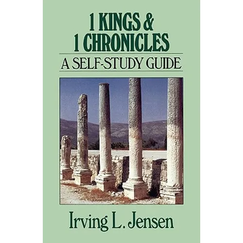1 Kings & 1 Chronicles: A Self-Study Guide - Paperback