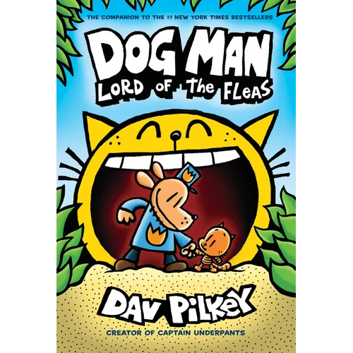Dog Man: Lord of the Fleas: A Graphic Novel (Dog Man #5): From the Creator of Captain Underpants: Volume 5 - Library Binding