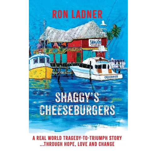 Shaggy's Cheeseburgers - Hardcover
