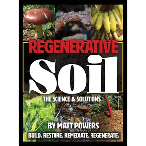 Regenerative Soil: The Science and Solutions - Hardcover
