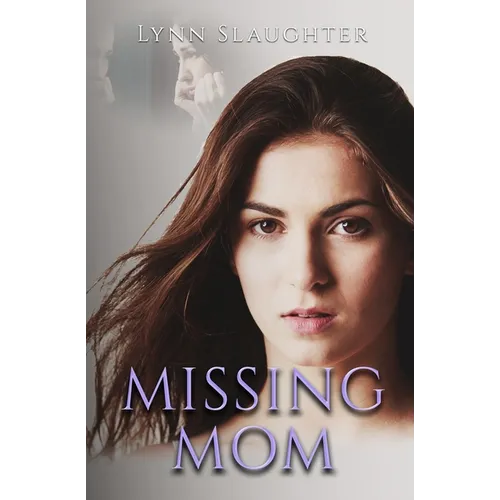 Missing Mom - Paperback