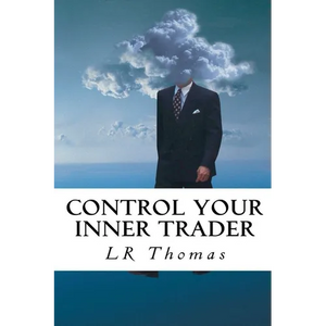 Control Your Inner Trader - Paperback