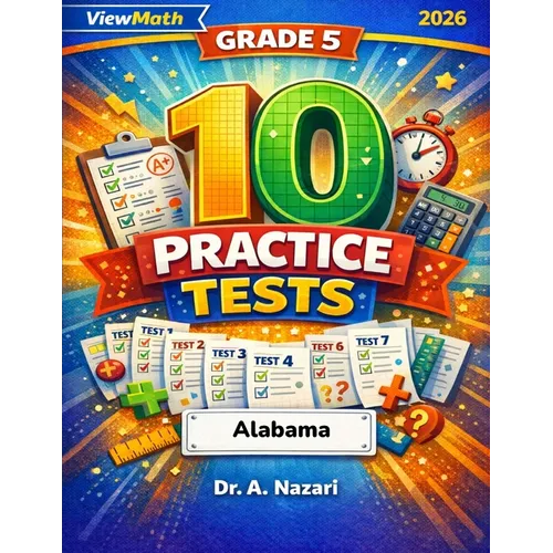 10 Alabama ACAP Grade 5 Math Practice Tests: The Ultimate Test Prep Collection with Answer Explanations - Paperback