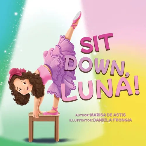 Sit Down, Luna! - Paperback