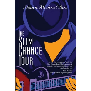 The Slim Chance Tour: Stories in the Key of G-Whiz - Paperback