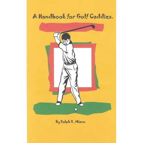 A Handbook for Golf Caddies - Paperback