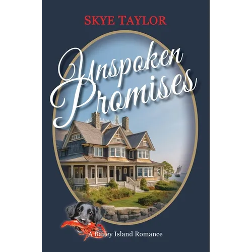 Unspoken Promises: A Bailey Island Romance - Paperback