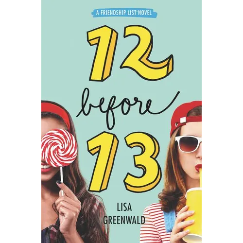 Friendship List: 12 Before 13 - Paperback