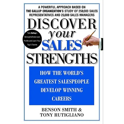 Discover Your Sales Strengths: How the World's Greatest Salespeople Develop Winning Careers - Hardcover