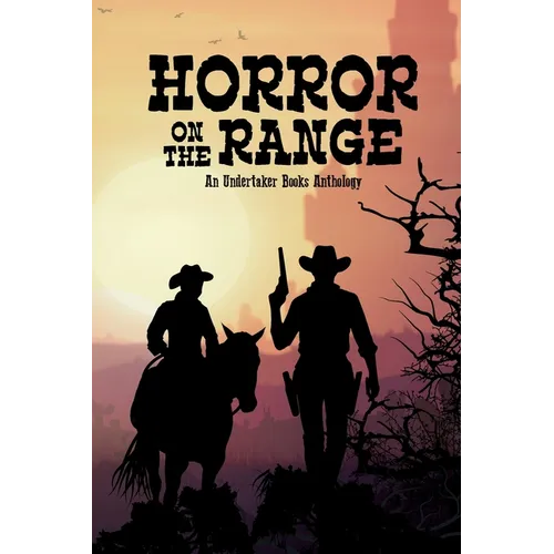 Horror on the Range - Paperback