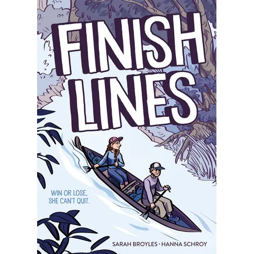 Finish Lines: A Graphic Novel - Paperback
