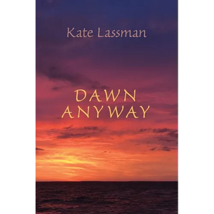 Dawn Anyway - Paperback