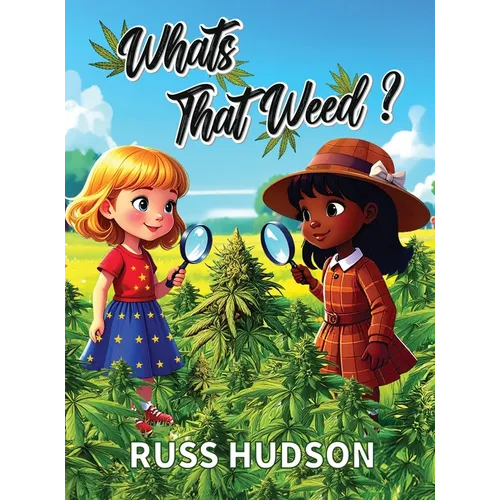 What's That Weed? - Hardcover