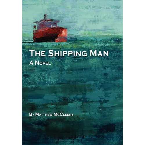The Shipping Man - Hardcover