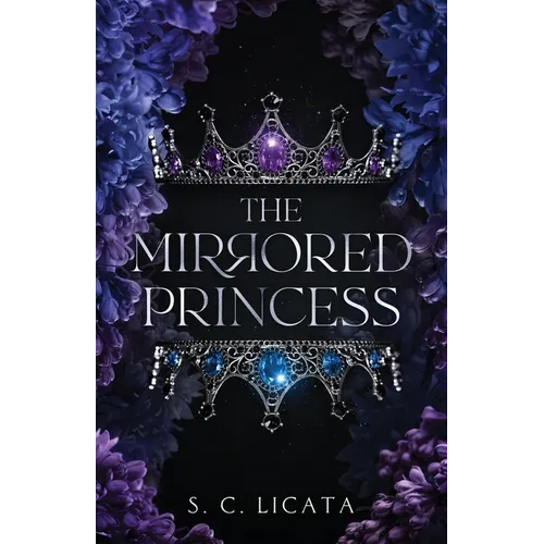 The Mirrored Princess - Paperback