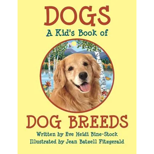 Dogs: A Kid's Book of DOG BREEDS - Paperback
