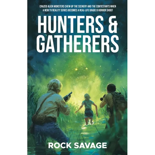 Hunters & Gatherers - Paperback