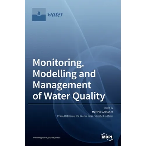 Monitoring, Modelling and Management ofWater Quality - Hardcover