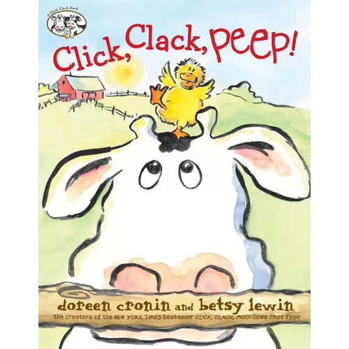 Click, Clack, Peep! - Hardcover