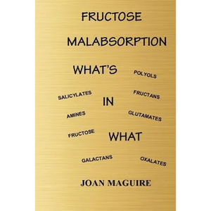 Fructose Malabsorption What's In What Large Print - Paperback