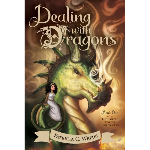 Dealing with Dragons: The Enchanted Forest Chronicles, Book One - Paperback