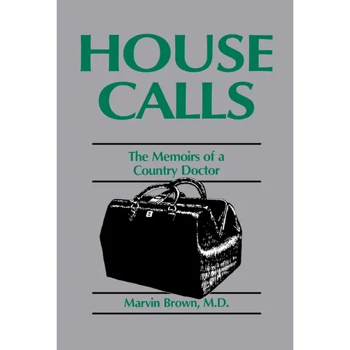 House Calls - Hardcover