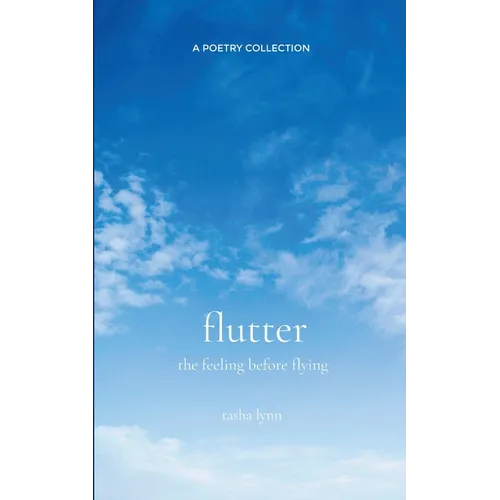 flutter the feeling before flying - Paperback