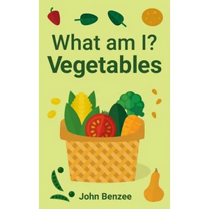 What am I? Vegetables - Hardcover