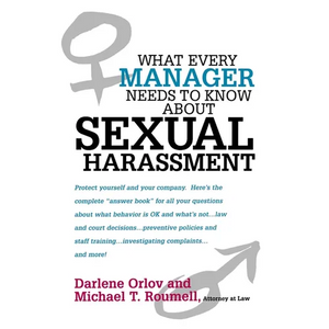 The What Every Manager Needs to Know about Sexual Harassment - Paperback
