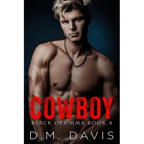 Cowboy: Black Ops MMA Book Four - Paperback