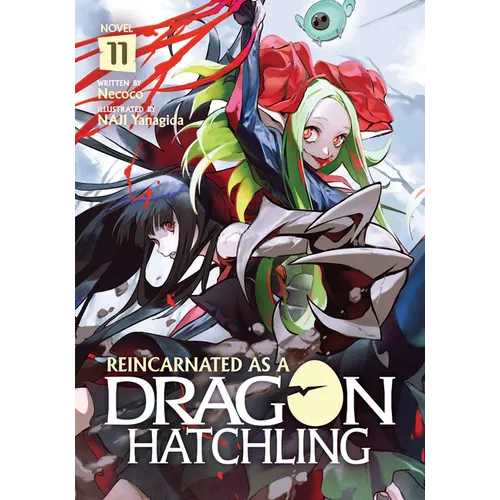 Reincarnated as a Dragon Hatchling (Light Novel) Vol. 11 - Paperback