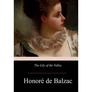 The Lily of the Valley - Paperback