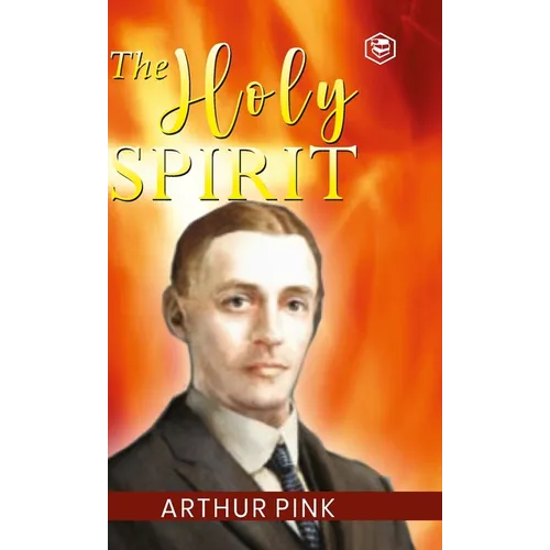 The Holy Spirit - Hardcover