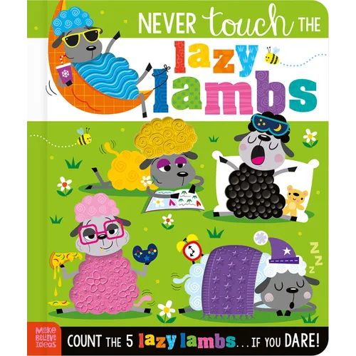 Never Touch the Lazy Lambs - Paperback