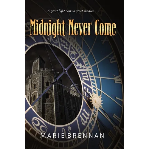 Midnight Never Come - Paperback