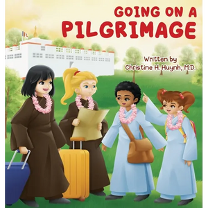 Going on a Pilgrimage: Teach Kids The Virtues Of Patience, Kindness, And Gratitude From A Buddhist Spiritual Journey - For Children To Experience Thei - Hardcover