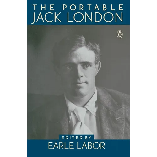 The Portable Jack London - Paperback