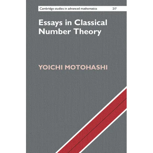 Essays in Classical Number Theory - Hardcover