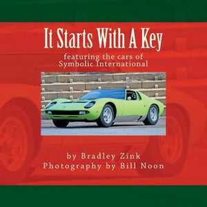 It Starts With A Key: How Cars Work, For Kids - Paperback