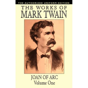 Joan of Arc, vol. 1: The Authorized Uniform Edition - Paperback