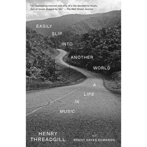 Easily Slip Into Another World: A Life in Music - Paperback